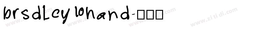 brsdley hand字体转换